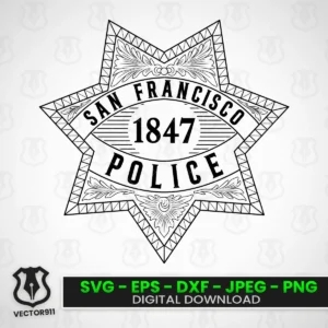 San Francisco California Police Department Star Badge 1847 SVG vector files Vector911